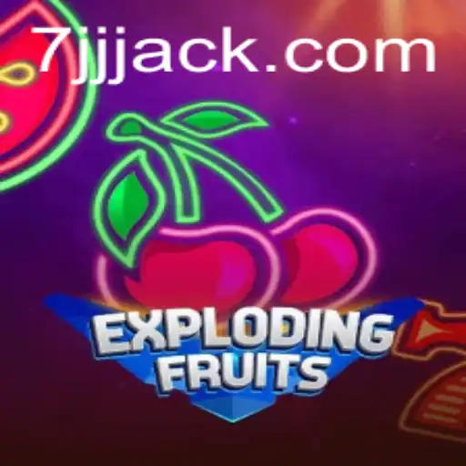 Descubra as Emoções de ExplodingFruits: Um Jogo Inovador no 7JJJ.COM