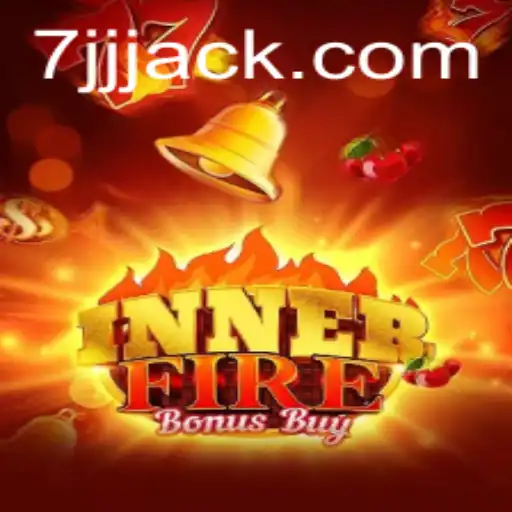 Descubra a Aventura do Jogo InnerFireBonusBuy no 7JJJ.COM