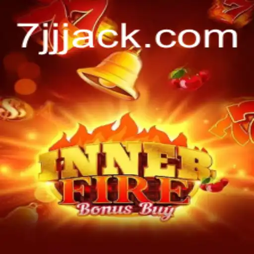 Descubra a Aventura do Jogo InnerFireBonusBuy no 7JJJ.COM