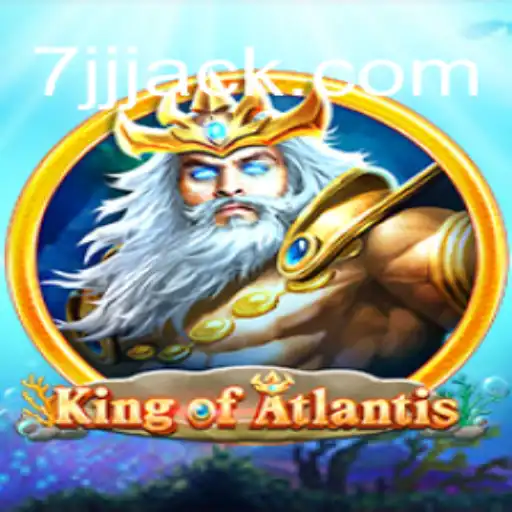 Explorando KingofAtlantis: O Novo Jogo Revolucionário no 7JJJ.COM