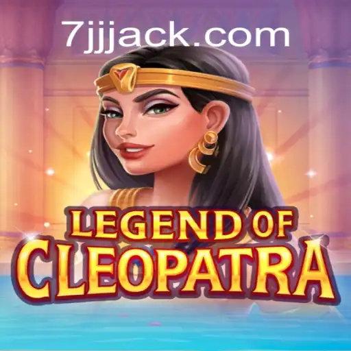 Descubra o Fascinante Mundo de LegendOfCleopatra com 7JJJ.COM